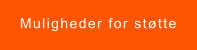Muligheder for støtte